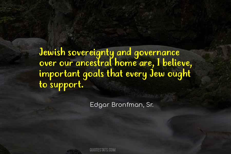 Edgar Bronfman, Sr. Quotes #914568