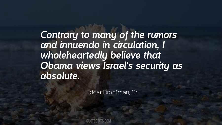 Edgar Bronfman, Sr. Quotes #989423