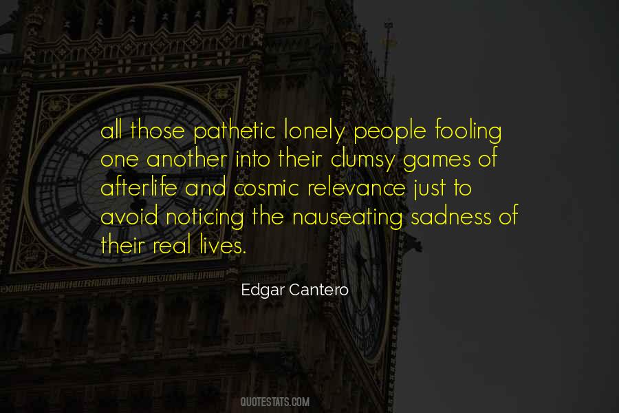 Edgar Cantero Quotes #1567051