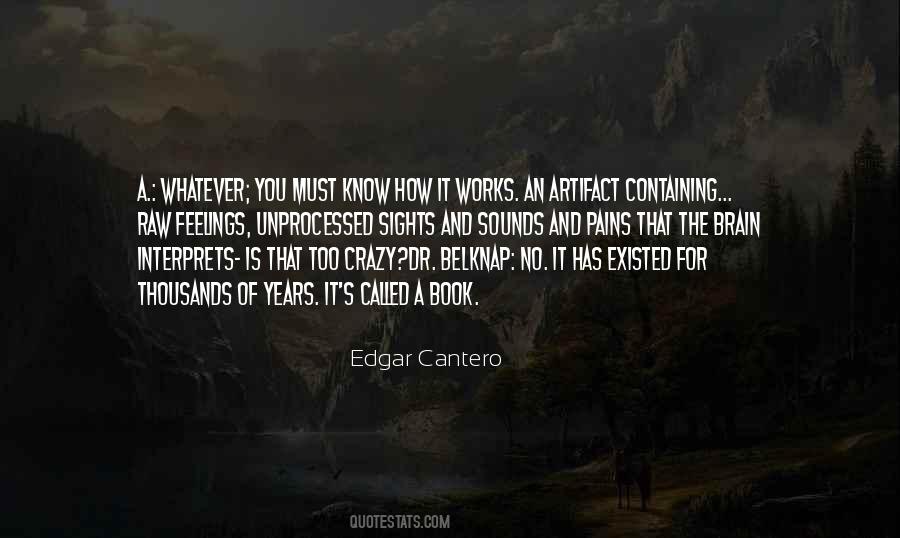 Edgar Cantero Quotes #1699770