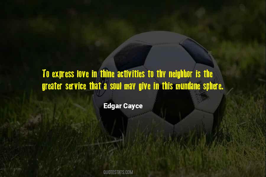 Edgar Cayce Quotes #914654