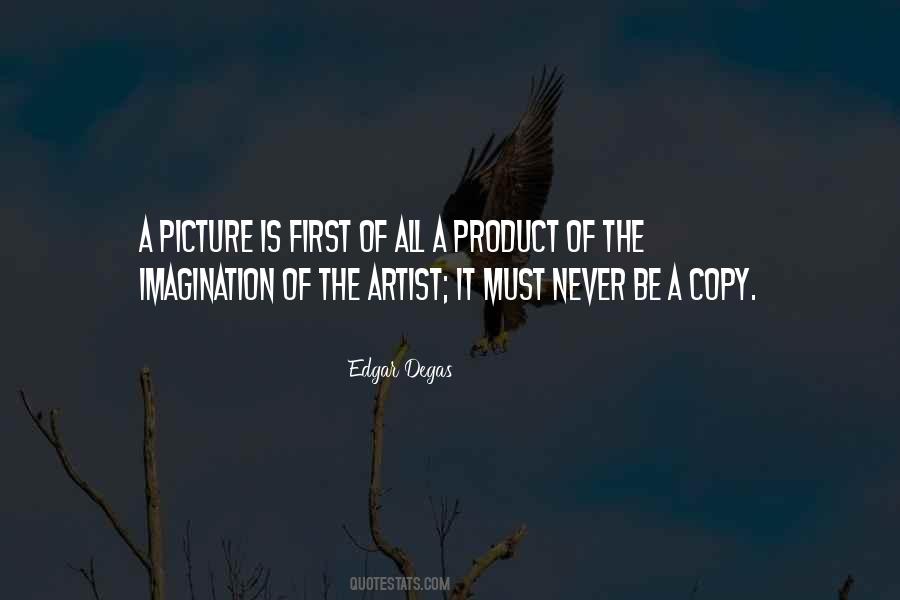 Edgar Degas Quotes #1057660