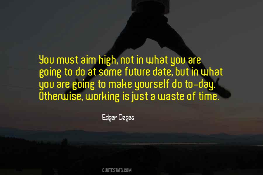 Edgar Degas Quotes #1505753