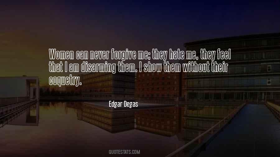 Edgar Degas Quotes #1776960