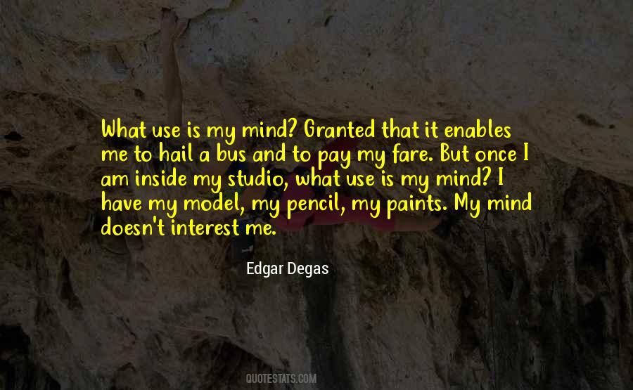 Edgar Degas Quotes #206409