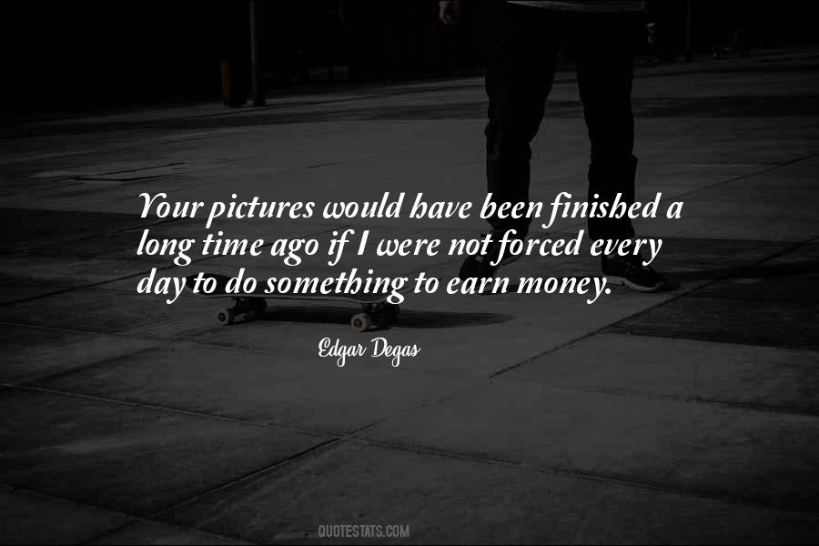 Edgar Degas Quotes #434604