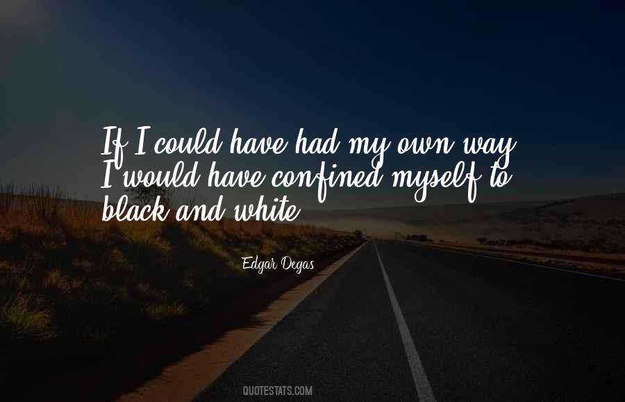 Edgar Degas Quotes #468648