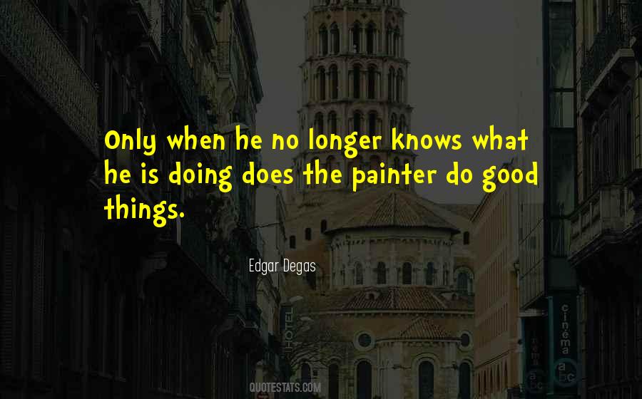 Edgar Degas Quotes #812413