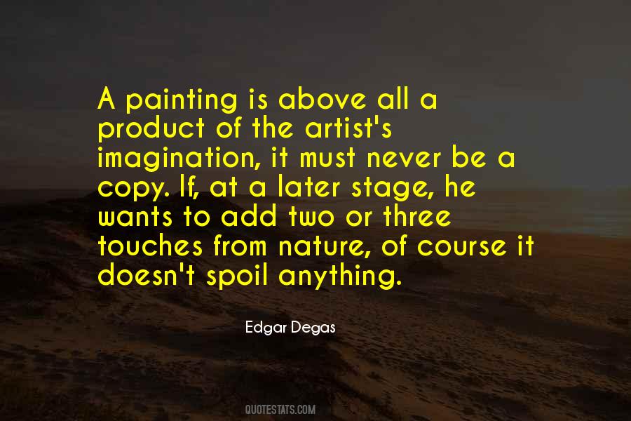 Edgar Degas Quotes #861551