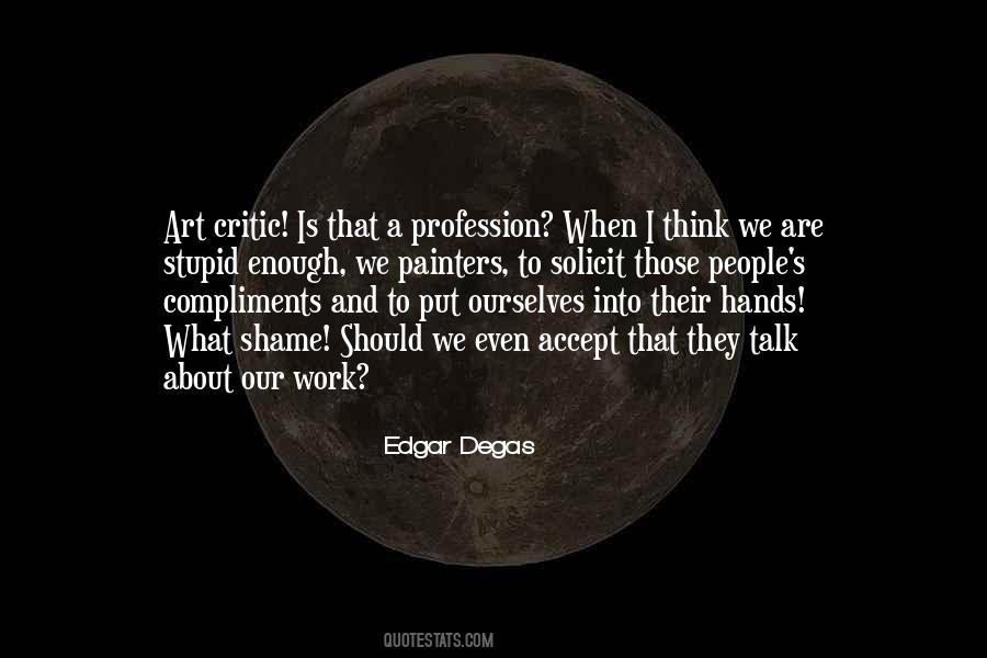 Edgar Degas Quotes #891942