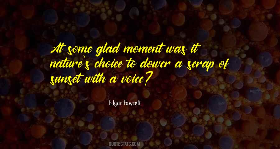 Edgar Fawcett Quotes #1176845