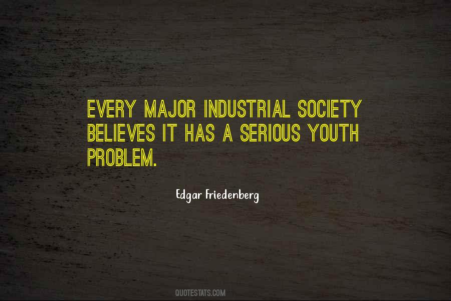 Edgar Friedenberg Quotes #1230527