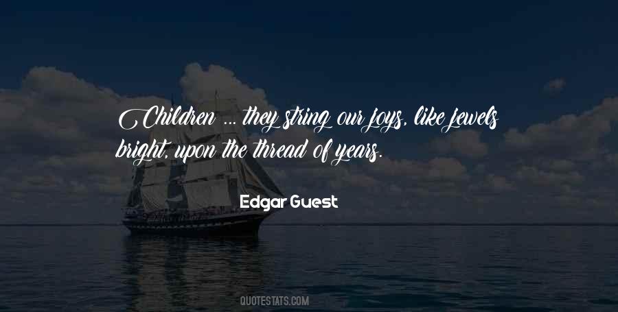 Edgar Guest Quotes #1757121