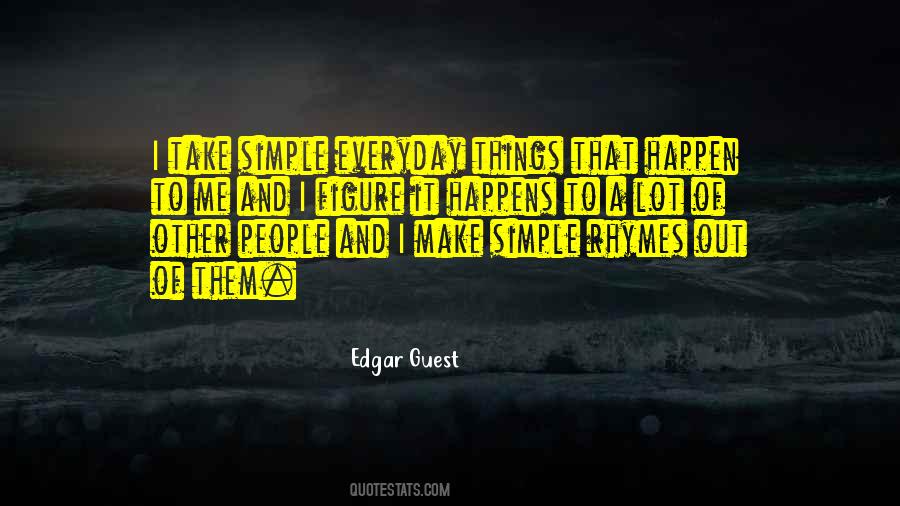 Edgar Guest Quotes #312372