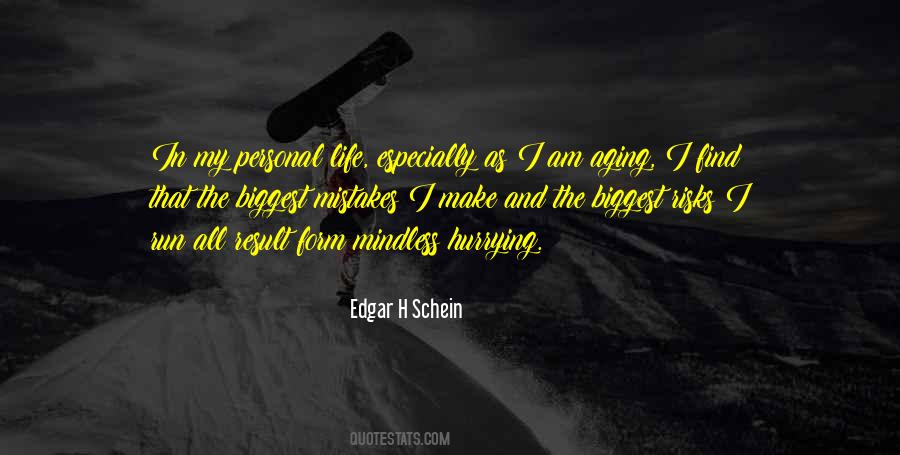 Edgar H Schein Quotes #1149775