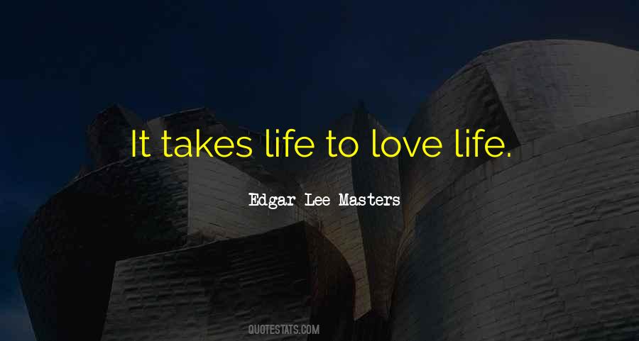 Edgar Lee Masters Quotes #1203664