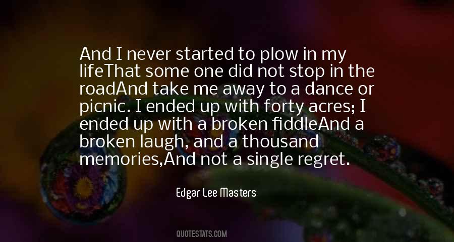 Edgar Lee Masters Quotes #1723659