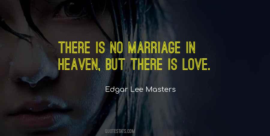 Edgar Lee Masters Quotes #614772