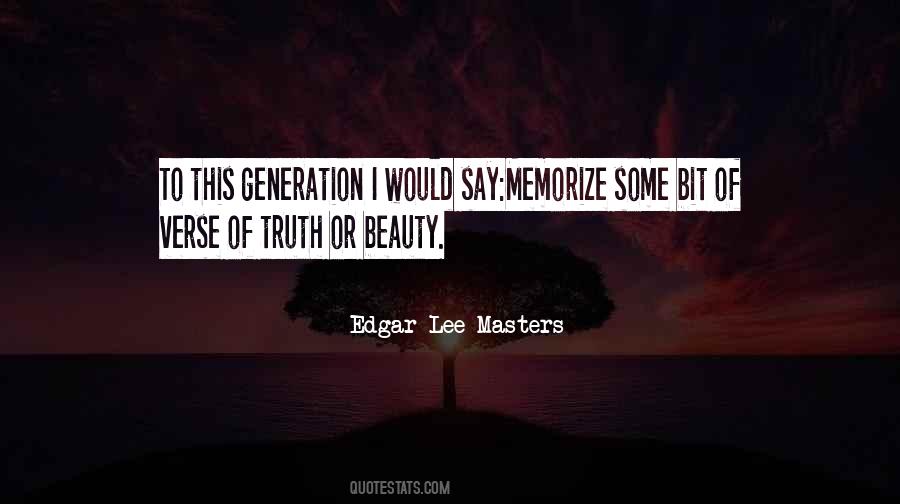 Edgar Lee Masters Quotes #656213