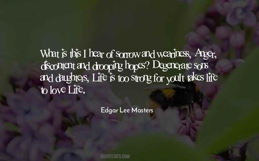Edgar Lee Masters Quotes #966879
