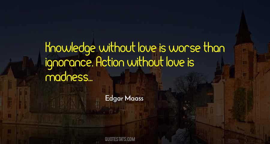 Edgar Maass Quotes #782027 Edgar Maass Quotes #782027