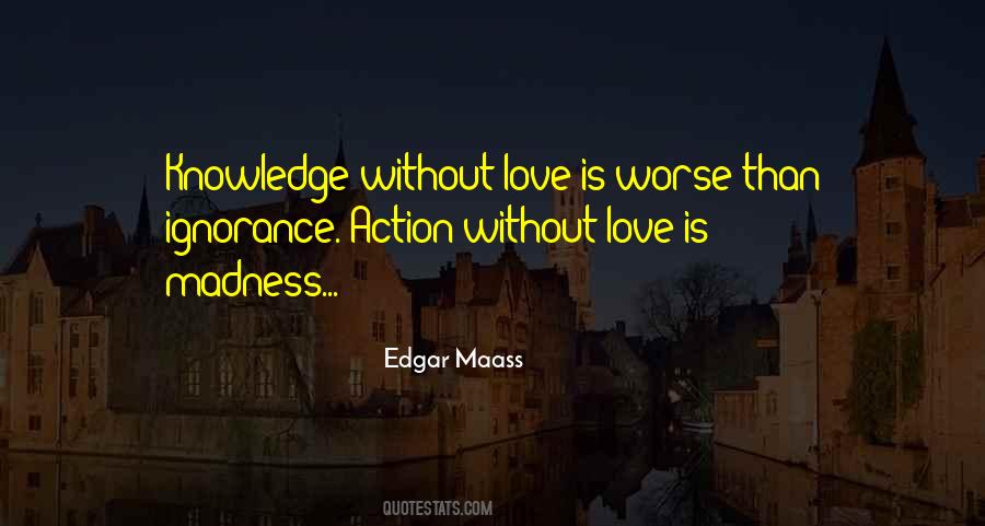 Edgar Maass Quotes #782027