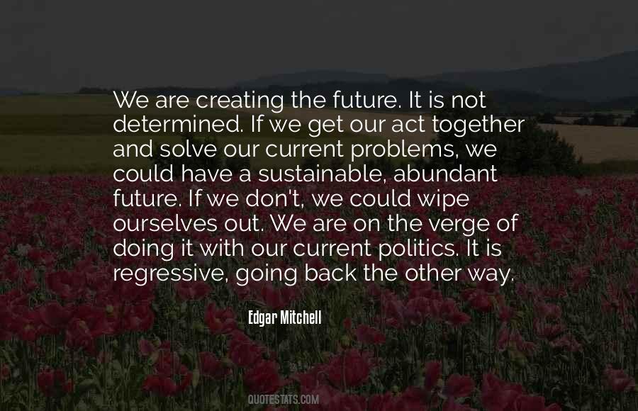 Edgar Mitchell Quotes #181162