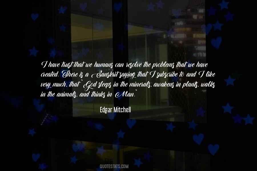 Edgar Mitchell Quotes #488934