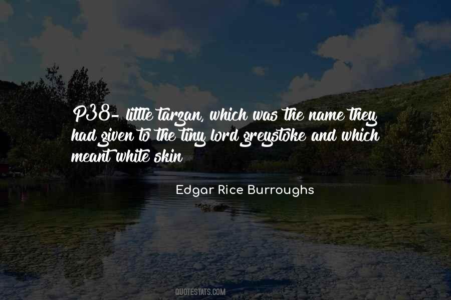 Edgar Rice Burroughs Quotes #1359211