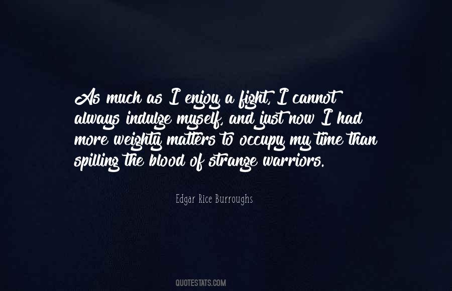 Edgar Rice Burroughs Quotes #268449
