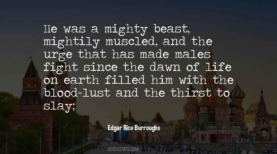 Edgar Rice Burroughs Quotes #337693