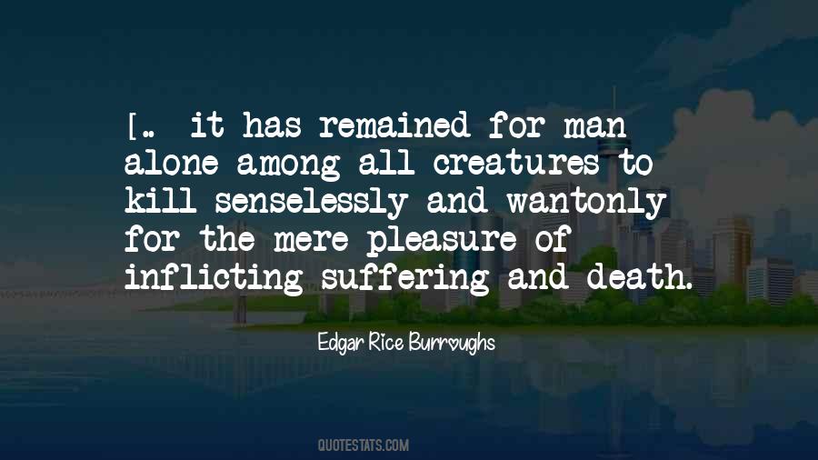 Edgar Rice Burroughs Quotes #530595