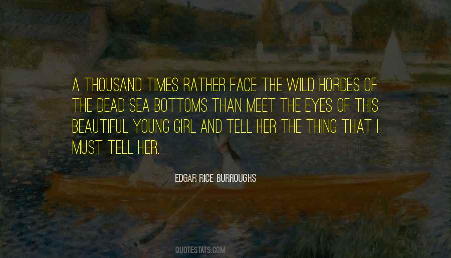 Edgar Rice Burroughs Quotes #893414