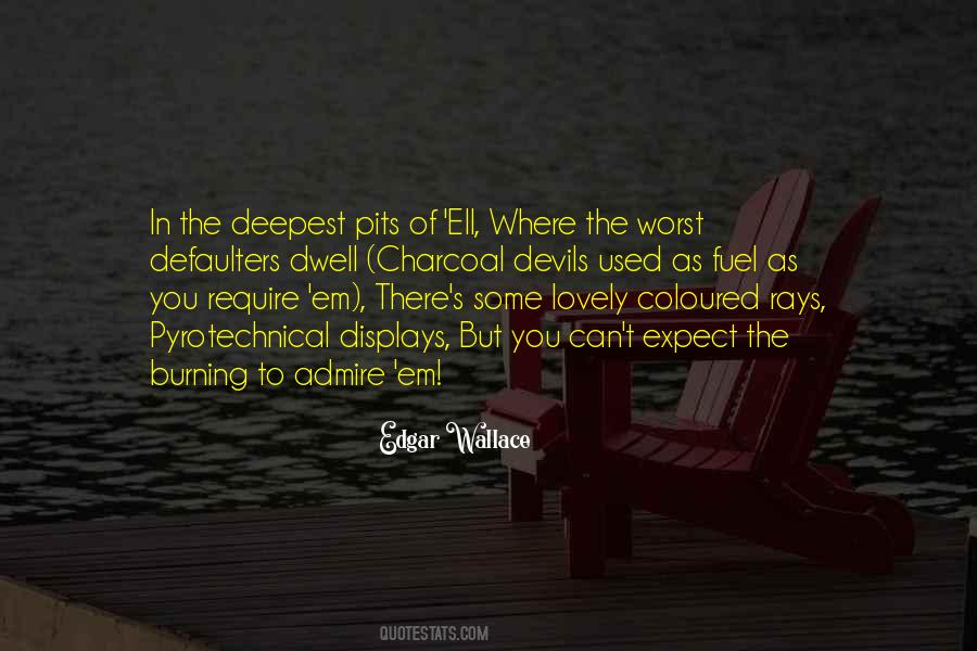Edgar Wallace Quotes #1376418