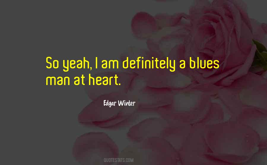 Edgar Winter Quotes #426641