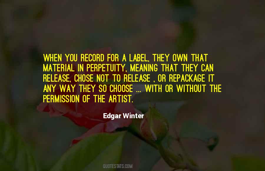 Edgar Winter Quotes #897537