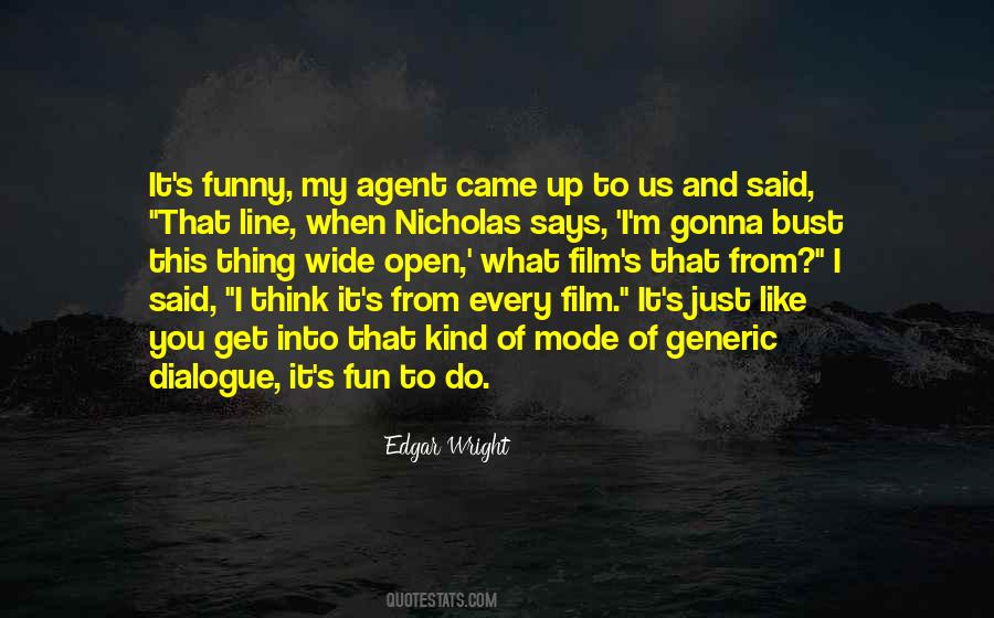 Edgar Wright Quotes #1149112