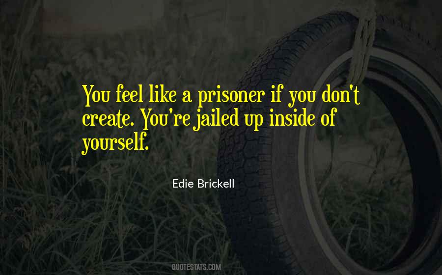 Edie Brickell Quotes #1081236