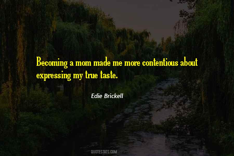 Edie Brickell Quotes #518754