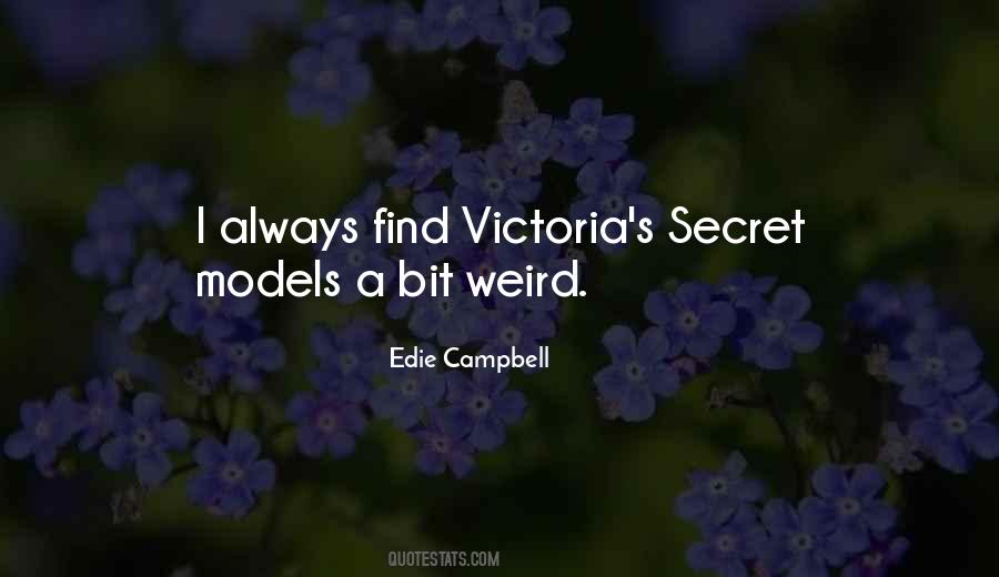 Edie Campbell Quotes #1247658