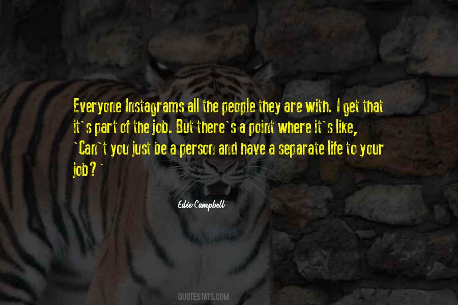 Edie Campbell Quotes #1458169