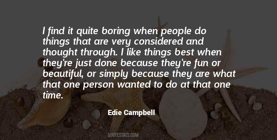 Edie Campbell Quotes #1563884