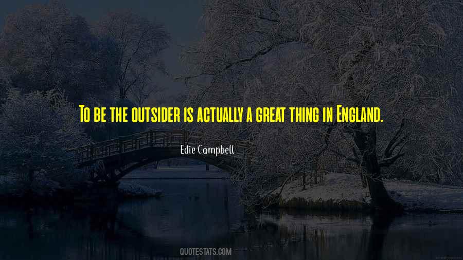 Edie Campbell Quotes #594787
