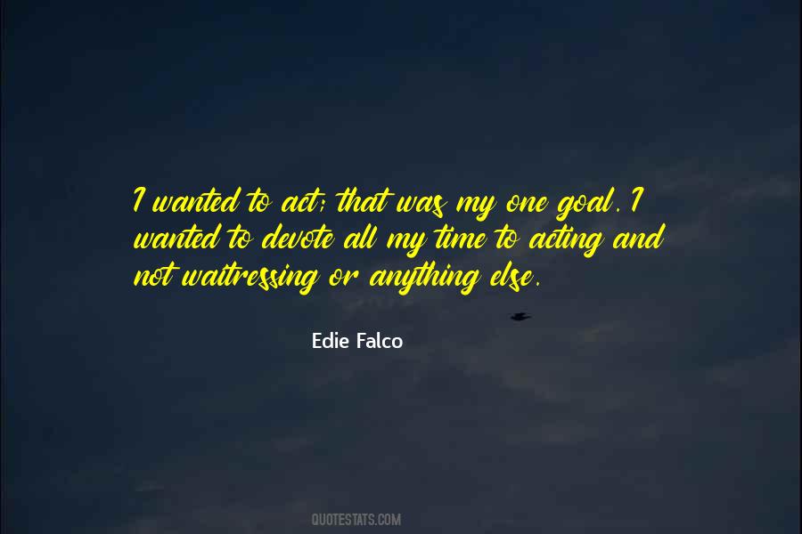 Edie Falco Quotes #1378751