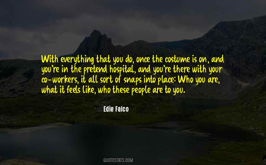 Edie Falco Quotes #435033