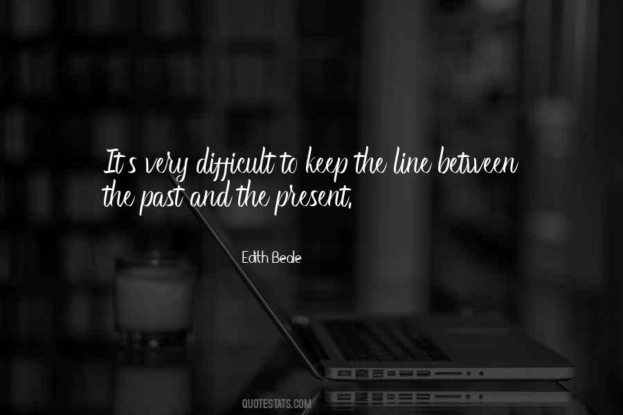 Edith Beale Quotes #127799