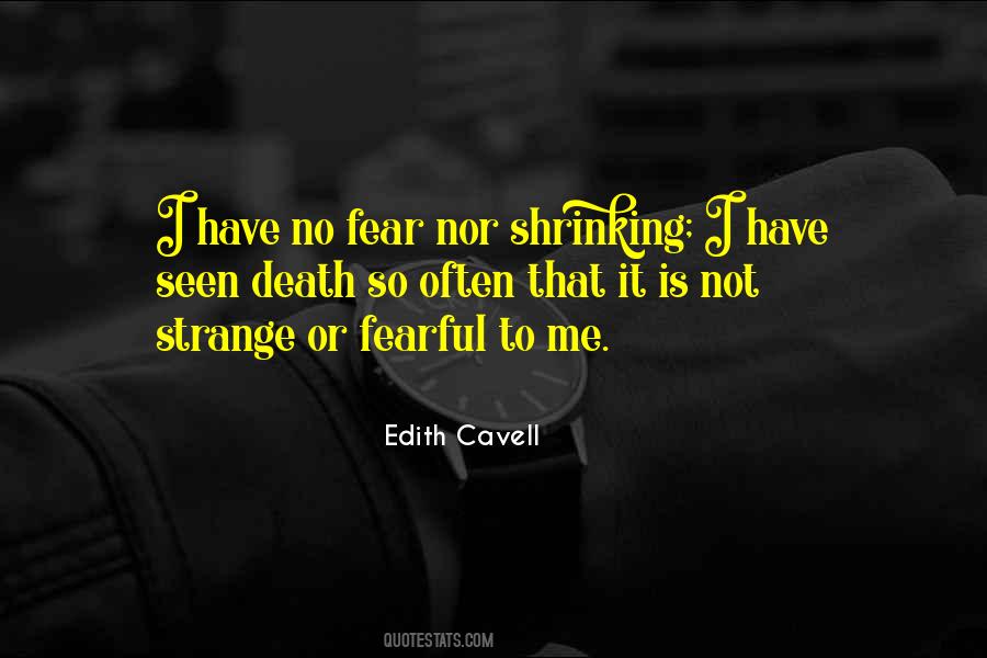 Edith Cavell Quotes #1011243