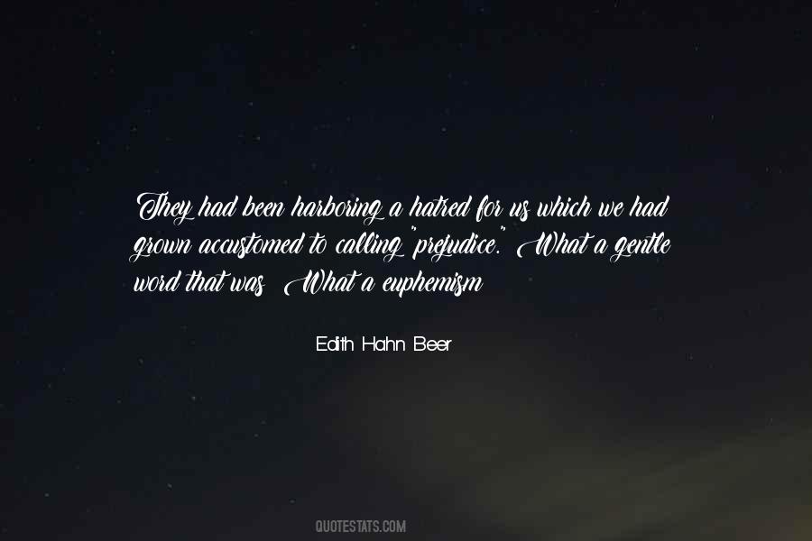 Edith Hahn Beer Quotes #1435666