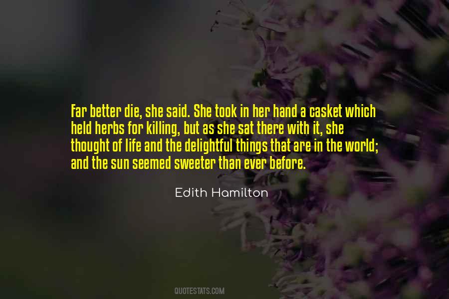 Edith Hamilton Quotes #1393121