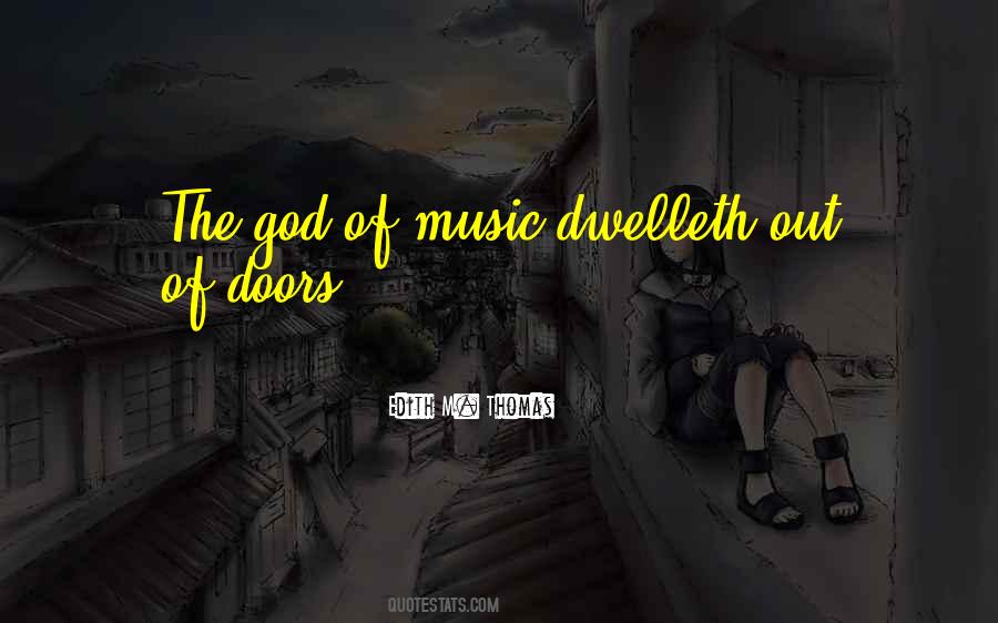 Edith M. Thomas Quotes #1384177
